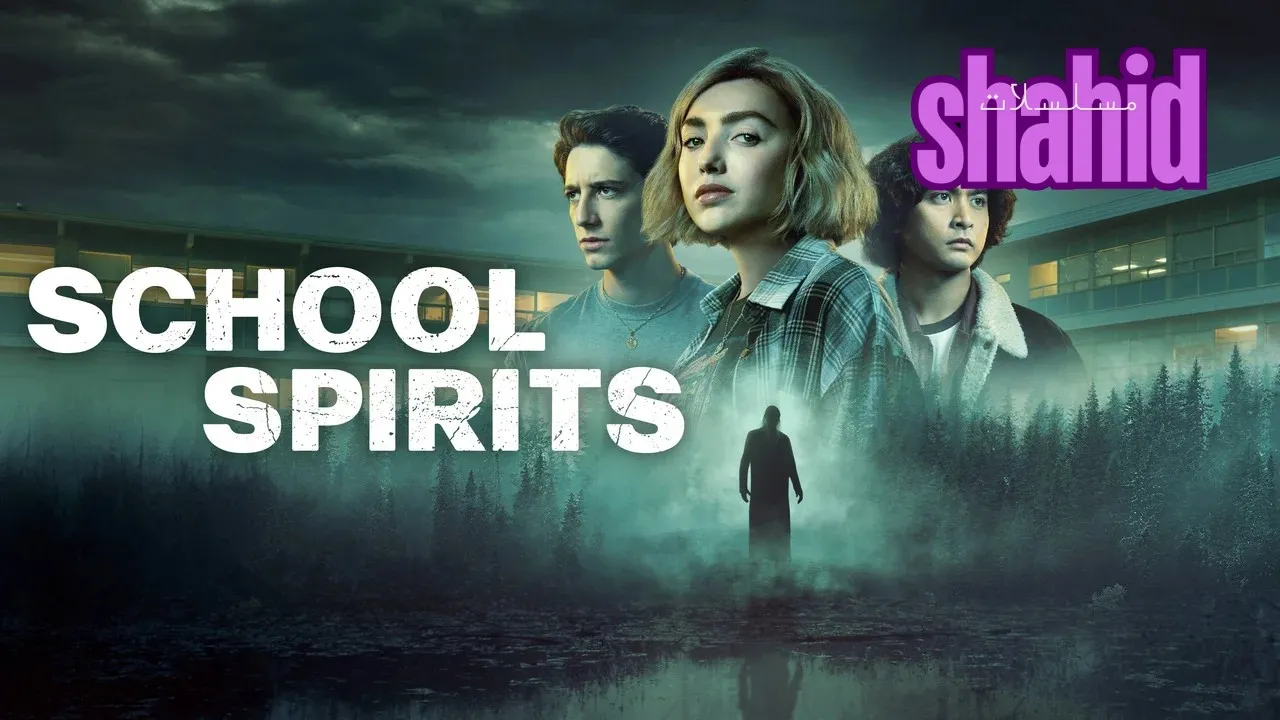 مسلسل School Spirits - الحلقة 1