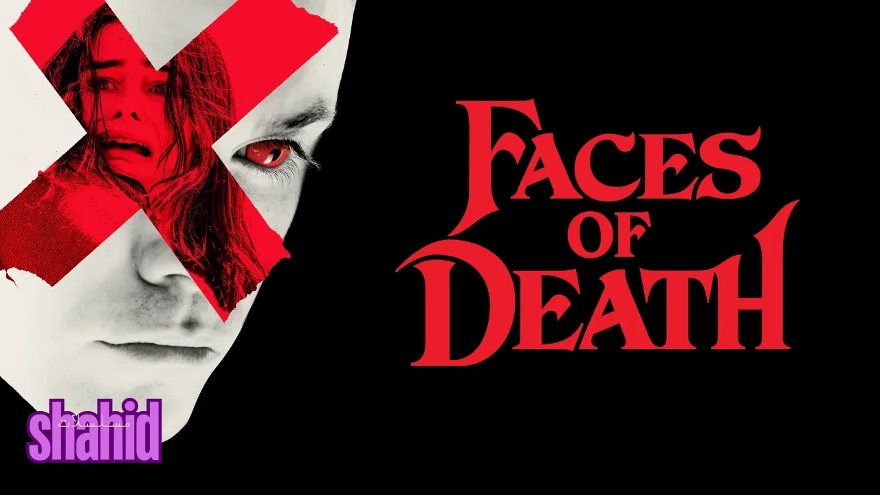 فيلم Faces of Death 2026 مترجم اون لاين - الحلقة 1