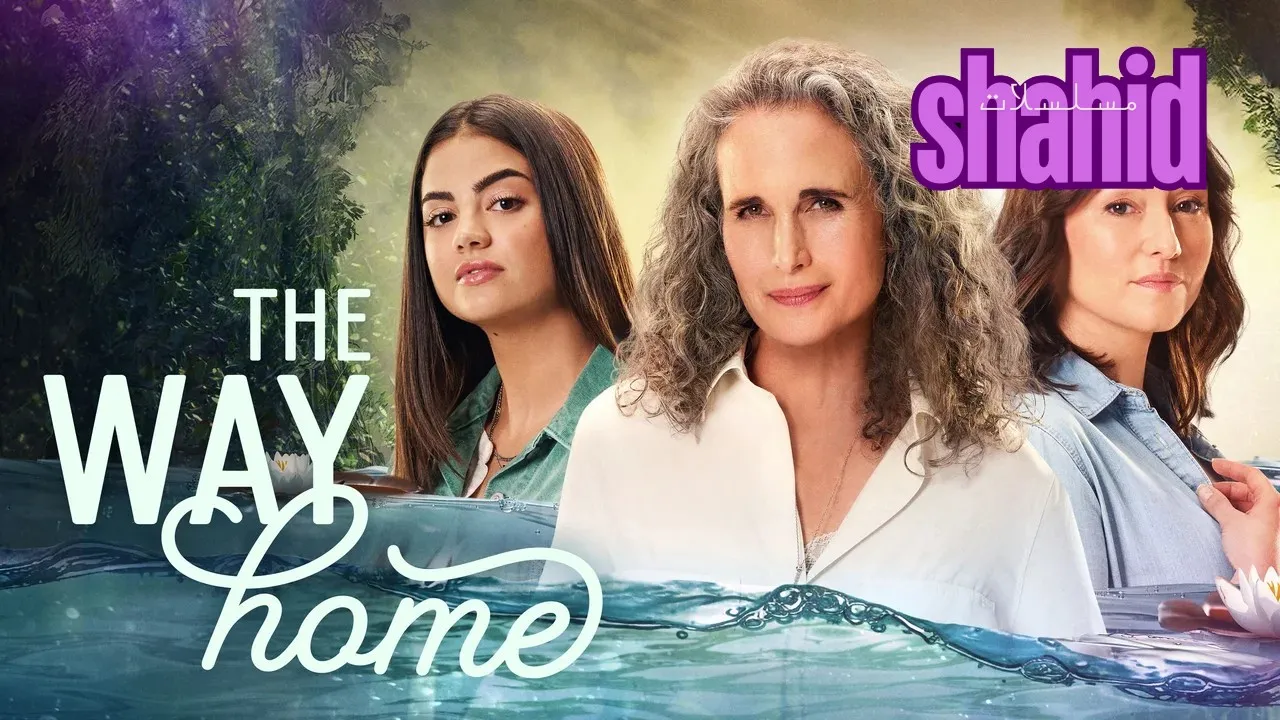 مسلسل The Way Home - الحلقة 1 الموسم 4