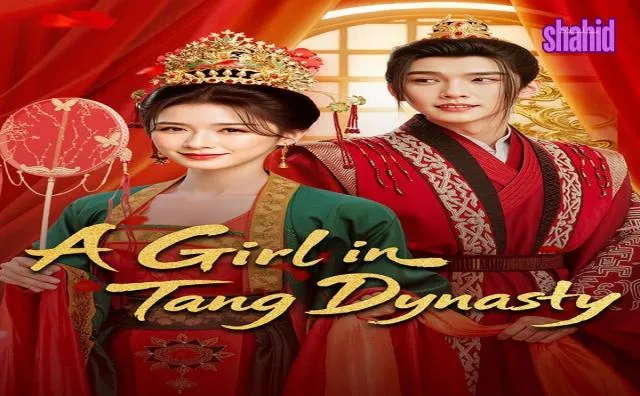 مسلسل فتاة في عصر تانغ A Girl in Tang Dynasty - الحلقة 1