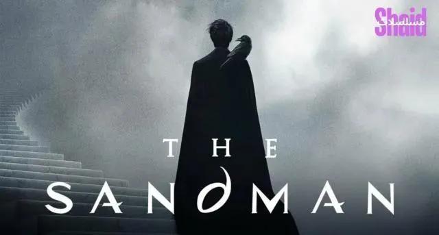 مسلسل The Sandman الموسم الثاني - الحلقة 9