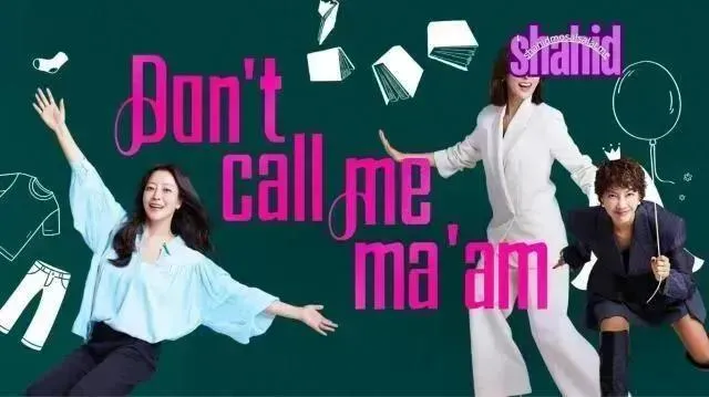 مسلسل لا تناديني بسيدتي Dont Call Me Maam مترجم - الحلقة 11