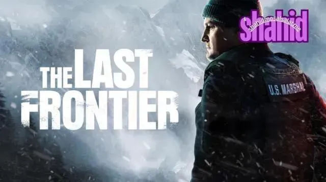 مسلسل The Last Frontier مترجم - الحلقة 7