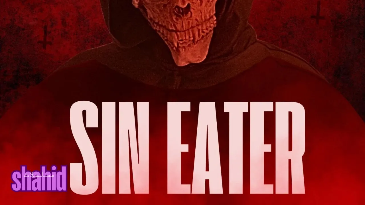 مسلسل Sin Eater - الحلقة 1