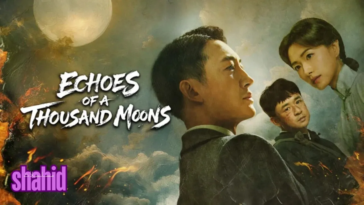 مسلسل صدى الألف قمر Echoes of a Thousand Moons - الحلقة 5