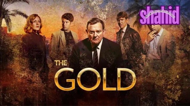 مسلسل The Gold مترجم - الحلقة 1