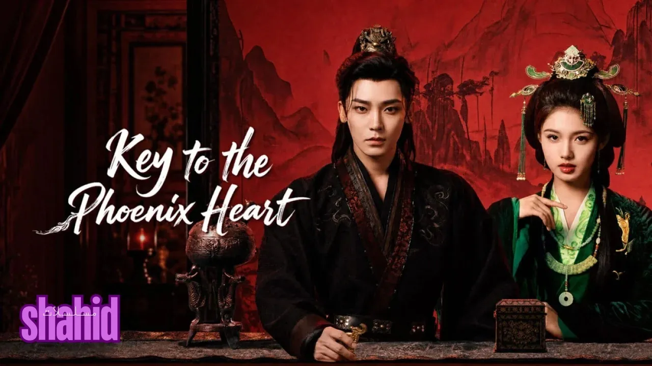 مسلسل مفتاح قلب العنقاء Key to the Phoenix Heart - الحلقة 1