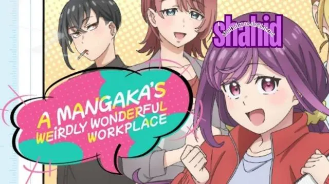 انمي ال A Mangaka's Weirdly Wonderful Workplace - الحلقة 1