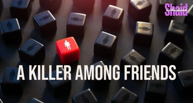 مسلسل A Killer Among Friends مترجم - الحلقة 1