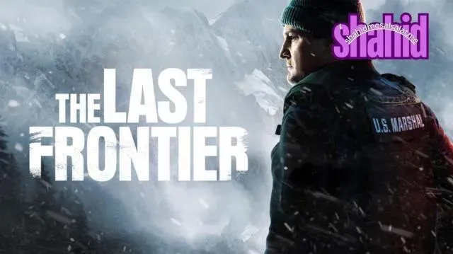مسلسل The Last Frontier مترجم - الحلقة 3