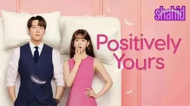 مسلسل لك بشكل ايجابي Positively Yours مترجم - الحلقة 8