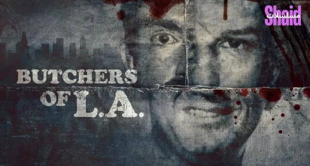 مسلسل Butchers of L.A. الحلقة 1 الاولى مترجم