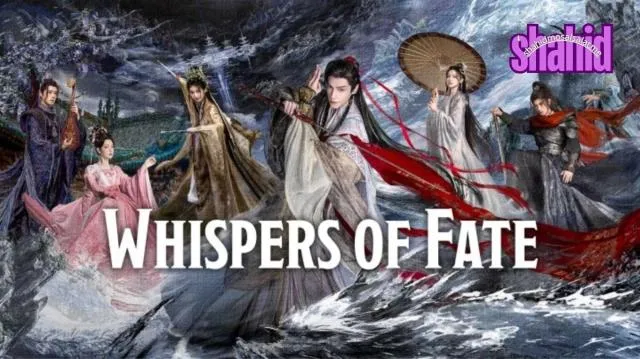 مسلسل Whispers of Fate مترجم