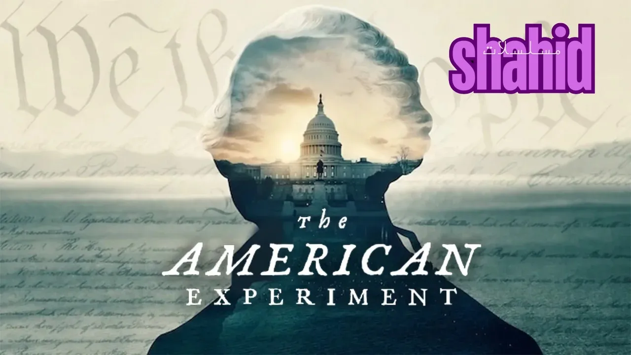 مسلسل The American Experiment - الحلقة 1