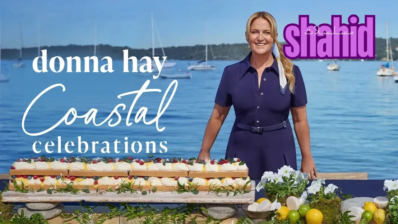 مسلسل Donna Hay Coastal Celebrations - الحلقة 1