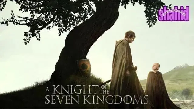 مسلسل A Knight of the Seven Kingdoms مترجم - الحلقة 4