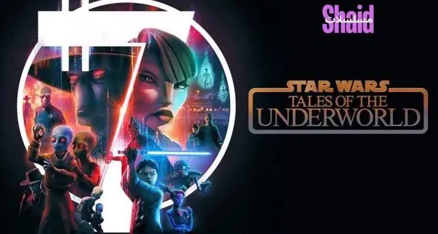 مسلسل Star Wars: Tales of the Underworld الحلقة 2 الثانية مترجمة