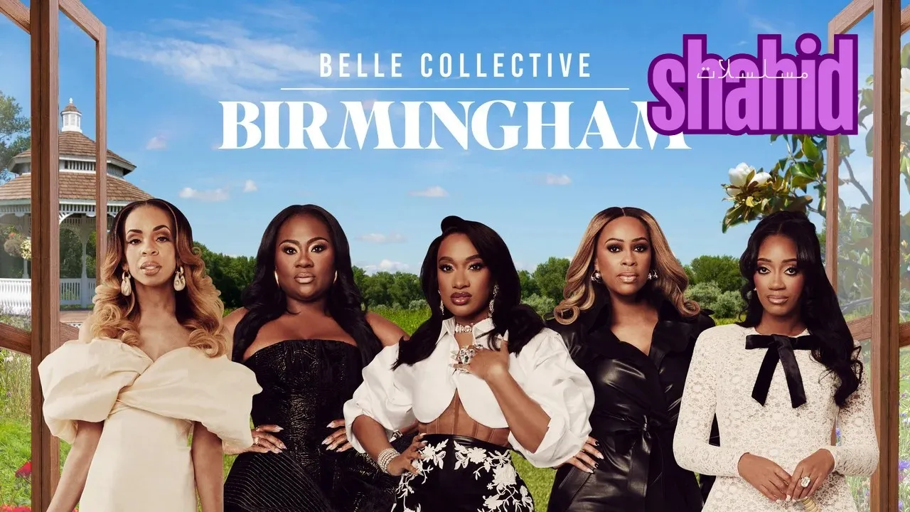 مسلسل Belle Collective Birmingham - الحلقة 1