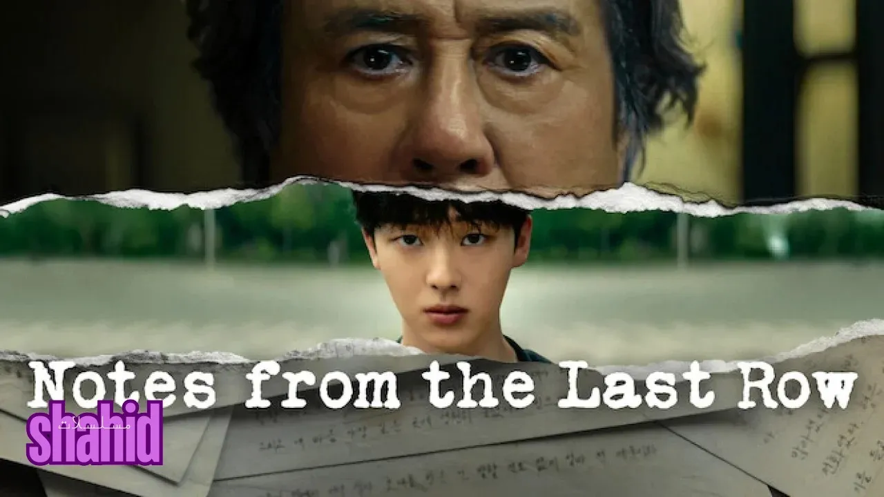 مسلسل رسائل من آخر الفصل Notes from the Last Row - الحلقة 6