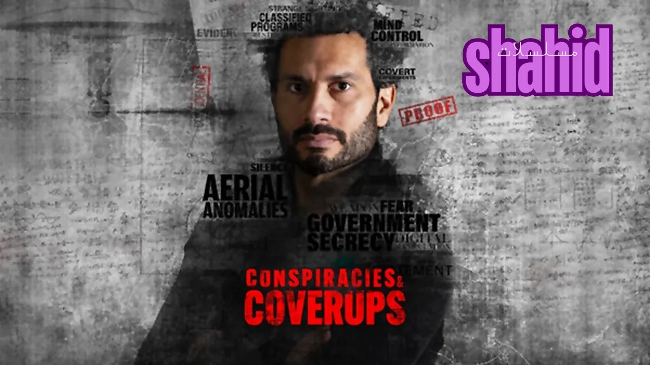 مسلسل Conspiracies Coverups - الحلقة 1