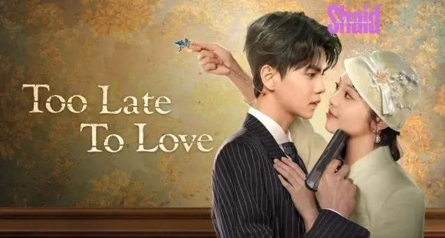 مسلسل فات الأوان على الحب Too Late to Love الحلقة 4 الرابعة مترجمة