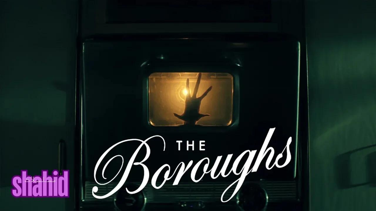 مسلسل The Boroughs - الحلقة 8